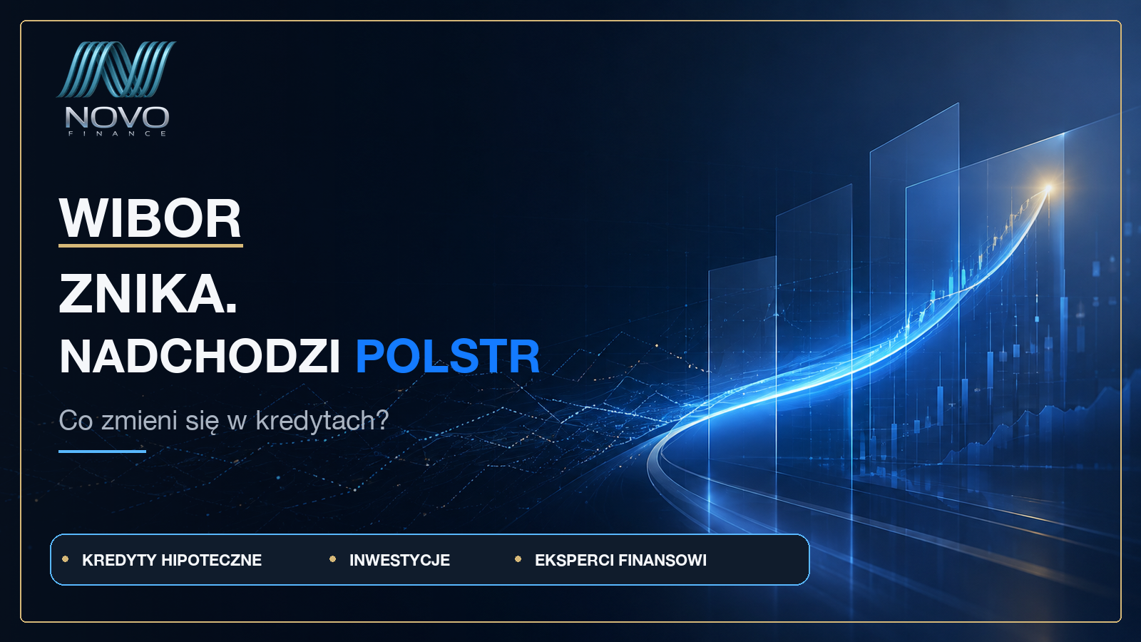 WIBOR znika, nadchodzi POLSTR – zmiany w kredytach hipotecznych